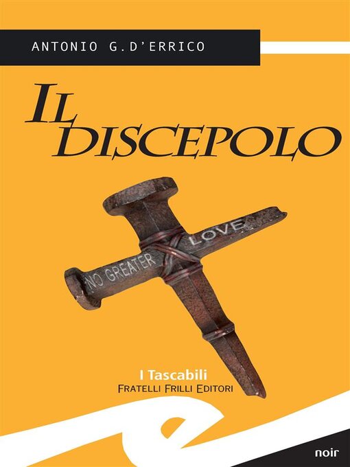 Title details for Il discepolo by Antonio G. D'Errico - Available
